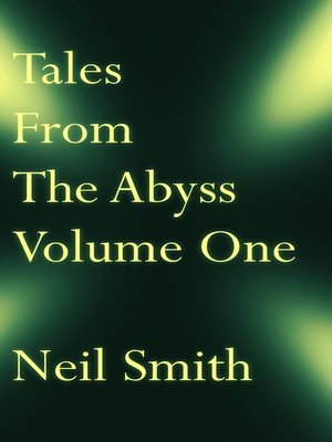 cover image of Tales From the Abyss Volume One